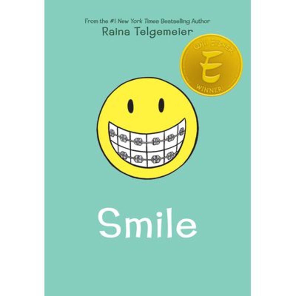 Smile: A Graphic Novel -- Raina Telgemeier